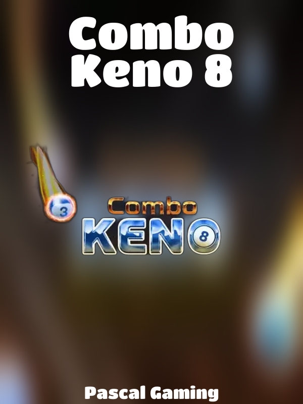 Combo Keno 8 slot Pascal Gaming