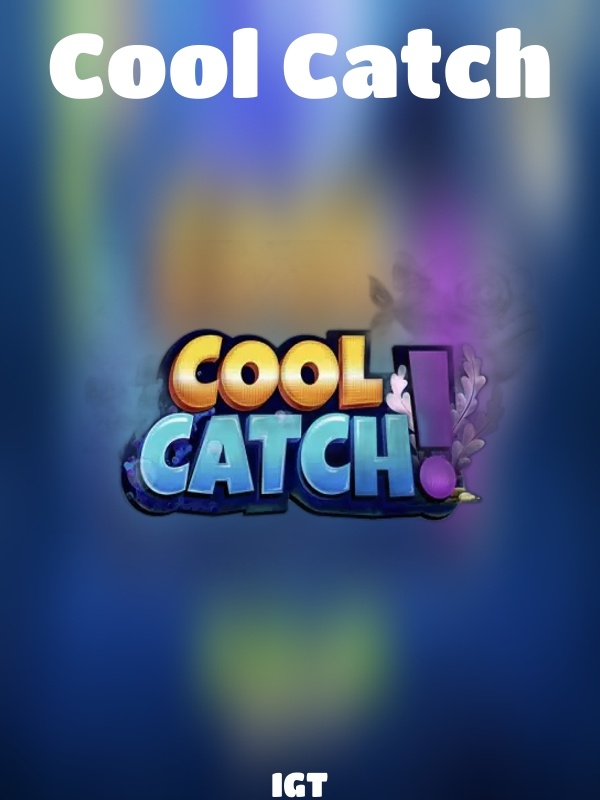 Cool Catch slot IGT