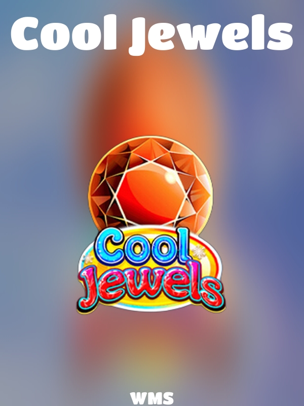 Cool Jewels slot WMS