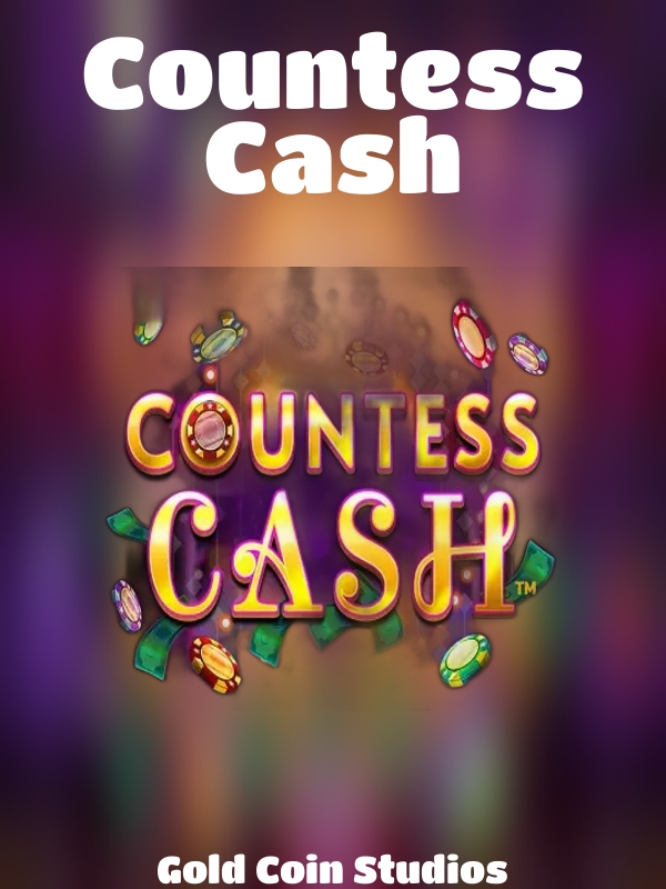 Countess Cash slot Gold Coin Studios