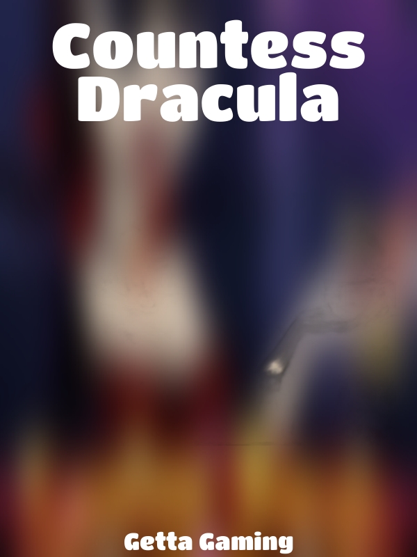 Countess Dracula slot Getta Gaming