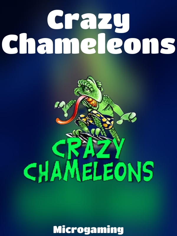 Crazy Chameleons slot Microgaming