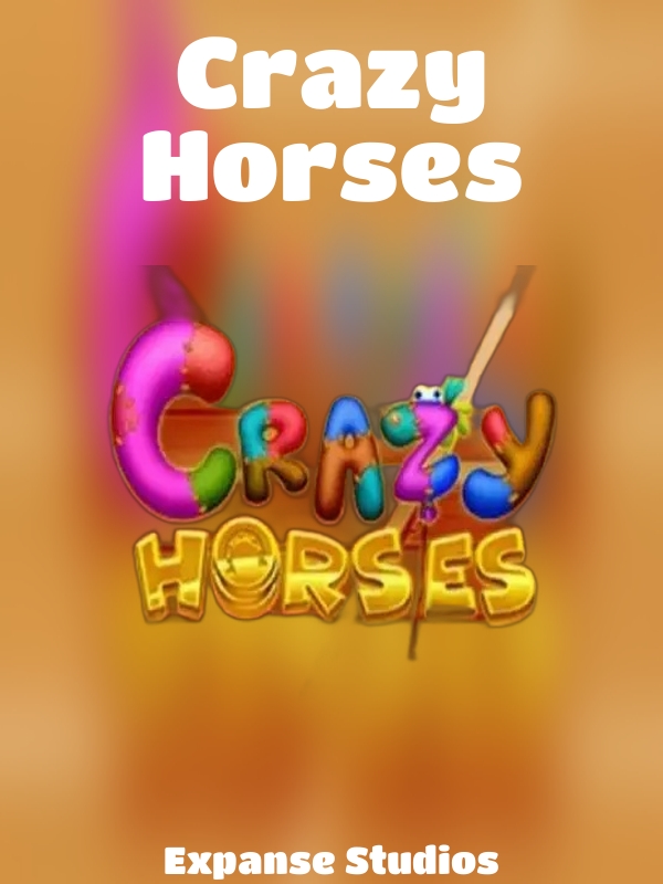 Crazy Horses slot Expanse Studios