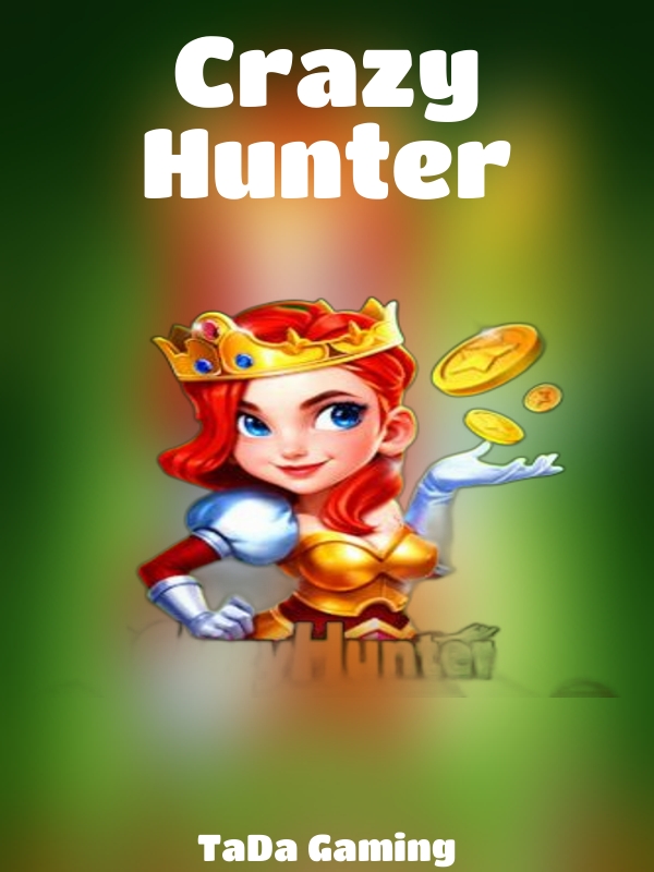 Crazy Hunter slot TaDa Gaming