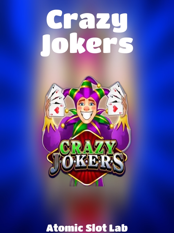 Crazy Jokers slot Atomic Slot Lab