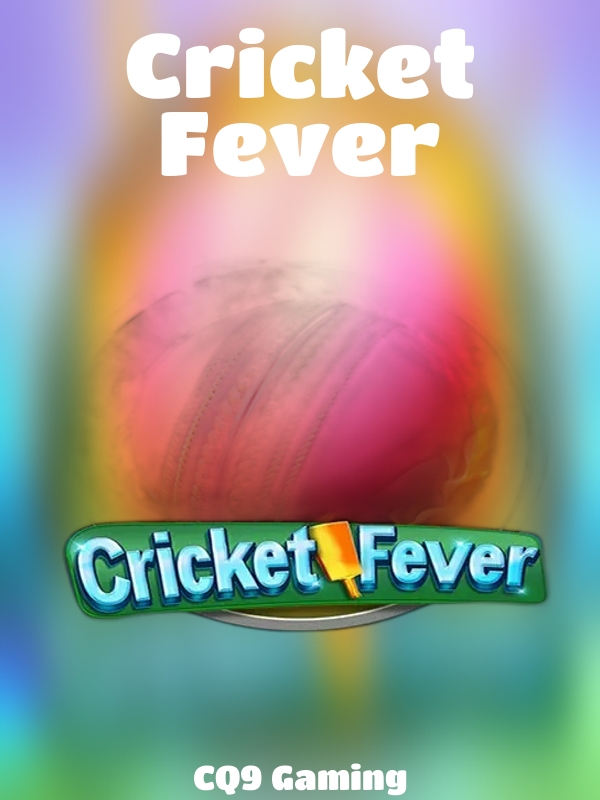 Cricket Fever slot CQ9 Gaming