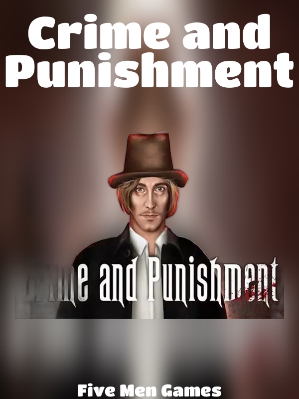 Crime and Punishment slot Five Men Games