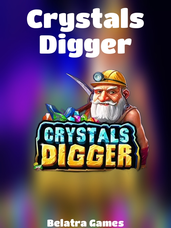 Crystals Digger slot Belatra Games