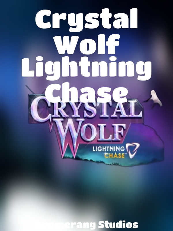 Crystal Wolf Lightning Chase slot Boomerang Studios