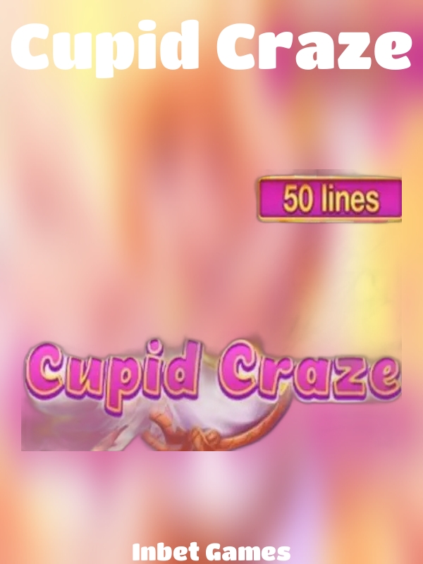 Cupid Craze slot Inbet Games