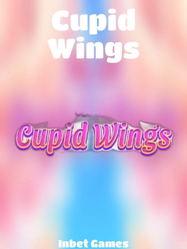 Cupid Wings slot Inbet Games