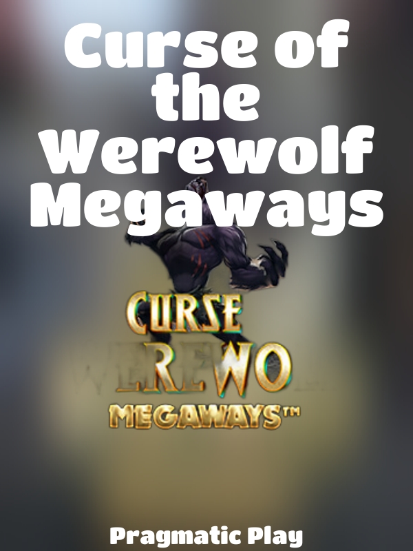 Curse of the Werewolf Megaways slot Pragmatic Play