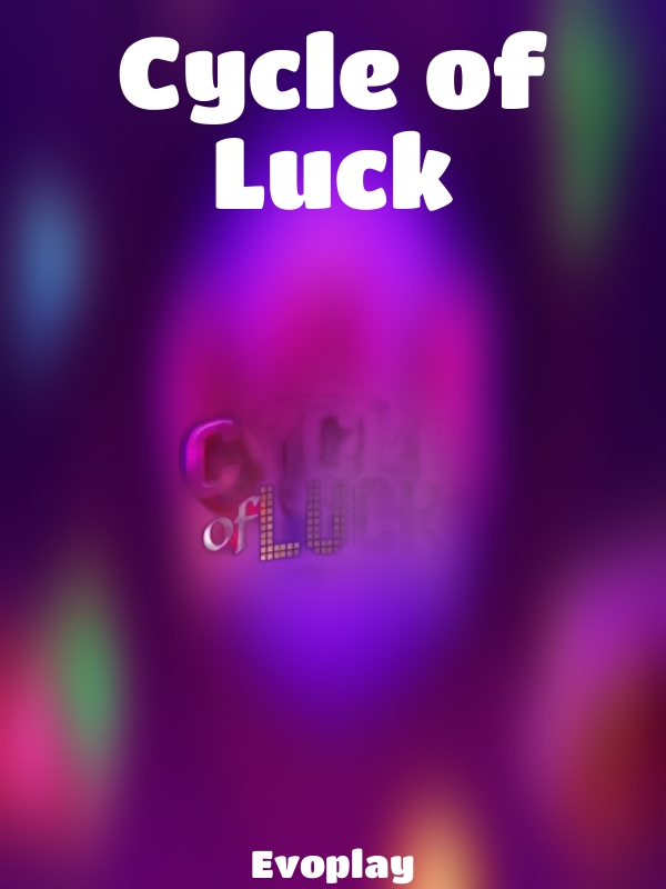 Cycle of Luck slot Evoplay