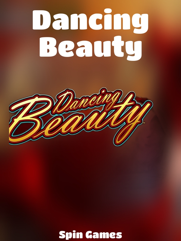 Dancing Beauty slot Spin Games