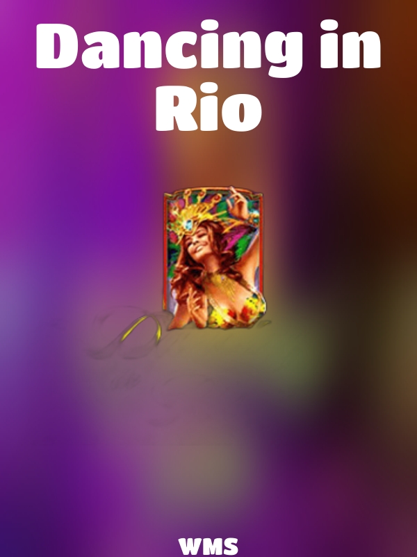 Dancing in Rio slot WMS