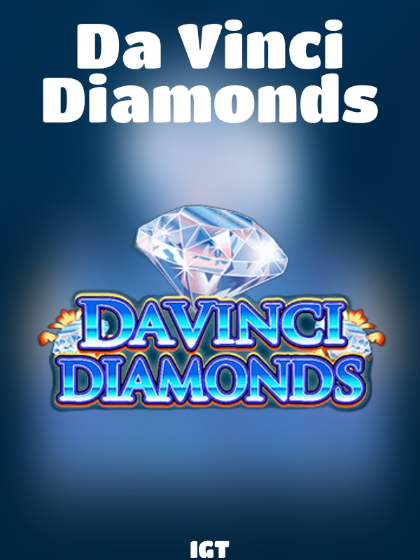 Da Vinci Diamonds slot IGT