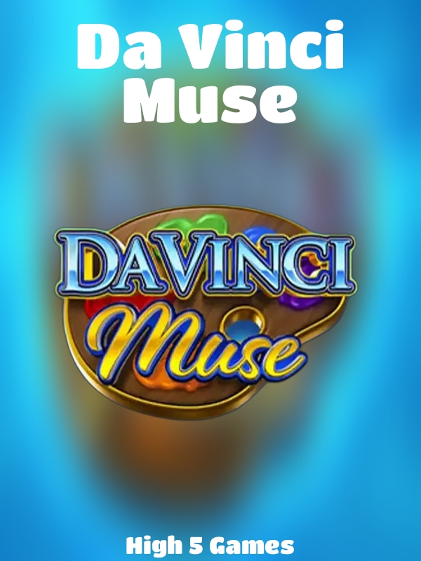 Da Vinci Muse slot High 5 Games