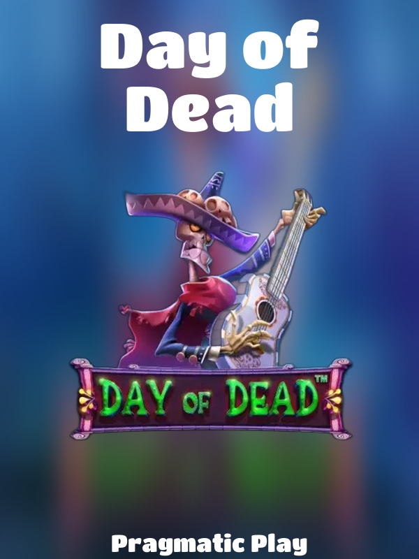 Day of Dead slot Pragmatic Play