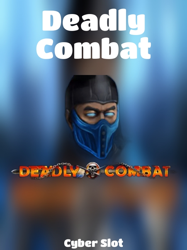 Deadly Combat slot Cyber Slot