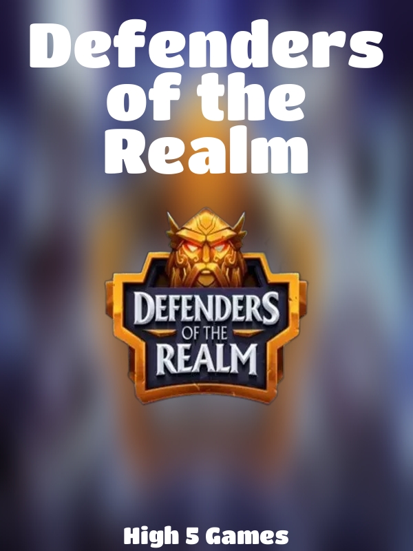 Defenders of the Realm slot High 5 Games