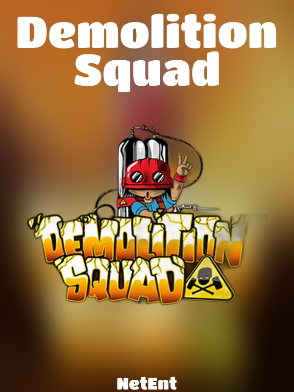 Demolition Squad slot NetEnt