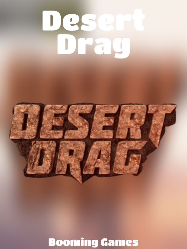 Desert Drag slot Booming Games