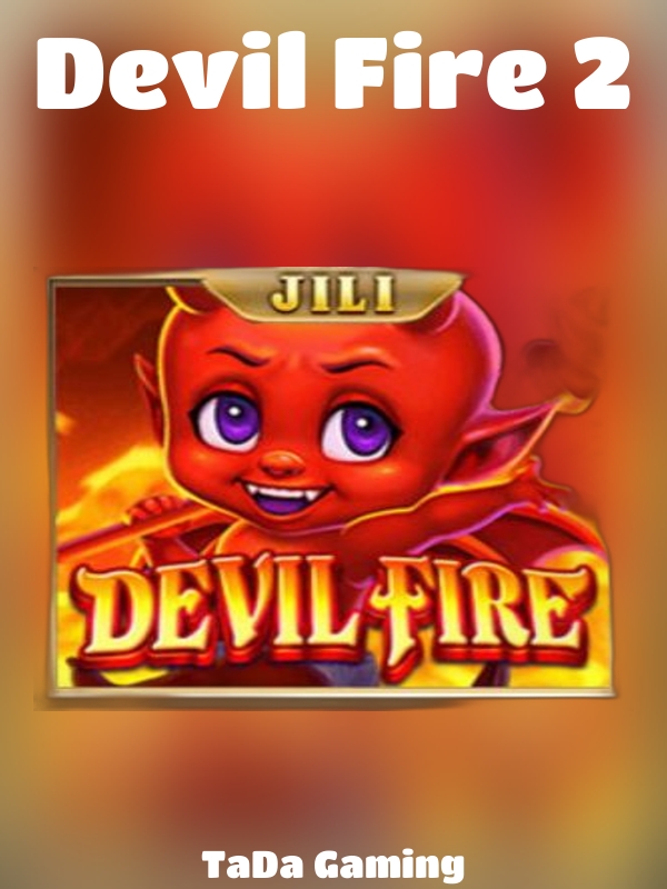 Devil Fire 2 slot TaDa Gaming