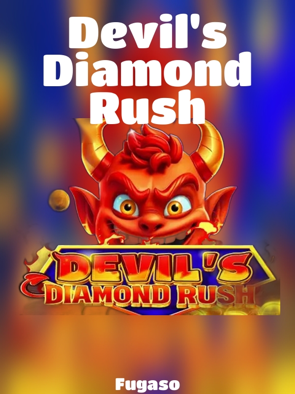 Devil's Diamond Rush slot Fugaso