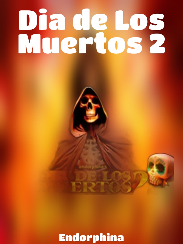 Dia de Los Muertos 2 slot Endorphina