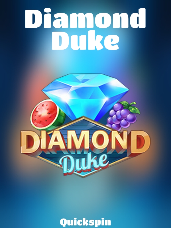 Diamond Duke slot Quickspin