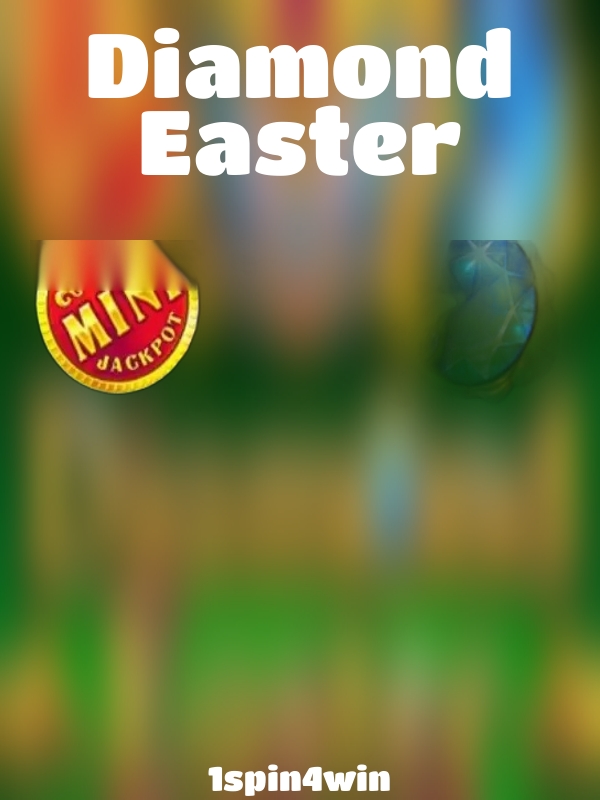 Diamond Easter slot 1spin4win