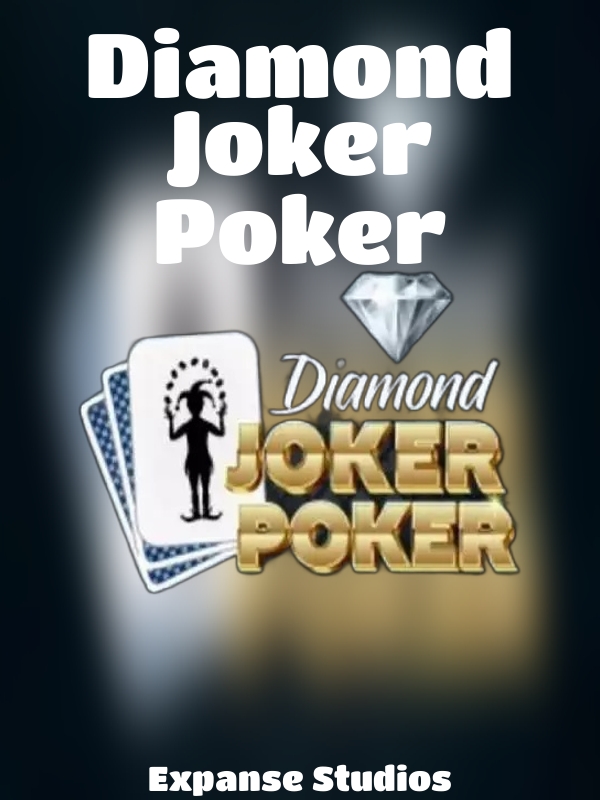 Diamond Joker Poker slot Expanse Studios