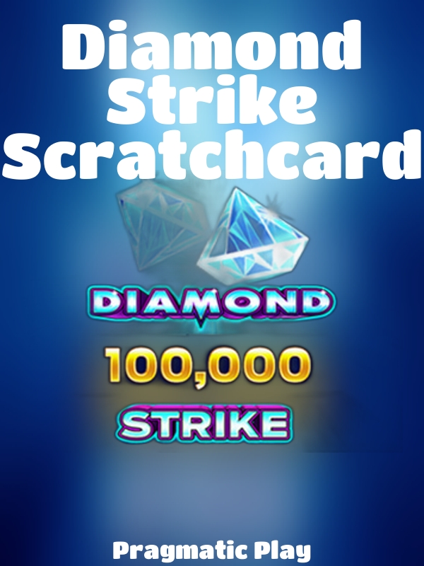 Diamond Strike Scratchcard slot Pragmatic Play