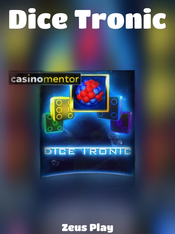 Dice Tronic slot Zeus Play