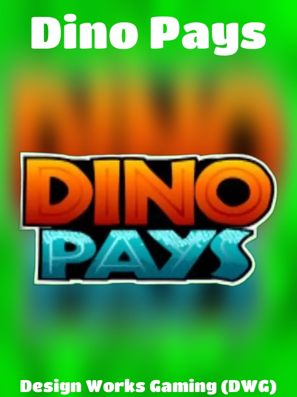 Dino Pays slot Design Works Gaming (DWG)