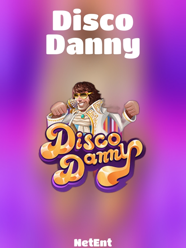 Disco Danny slot NetEnt