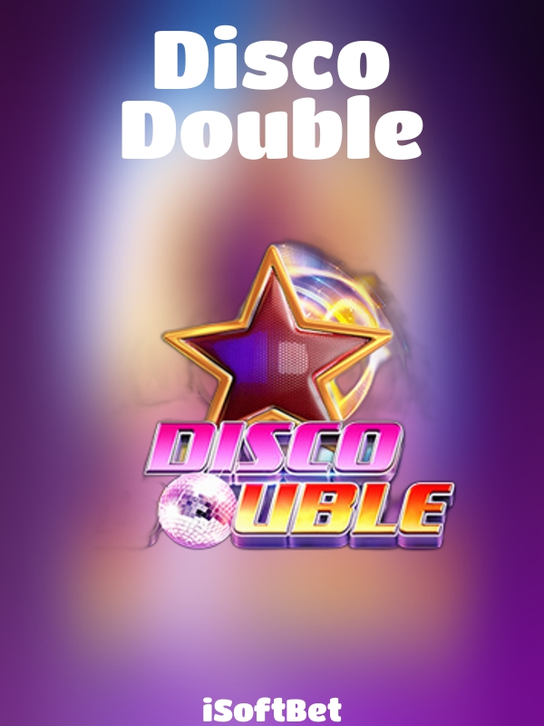 Disco Double slot iSoftBet