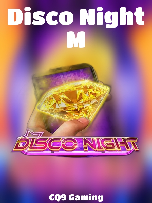 Disco Night M slot CQ9 Gaming