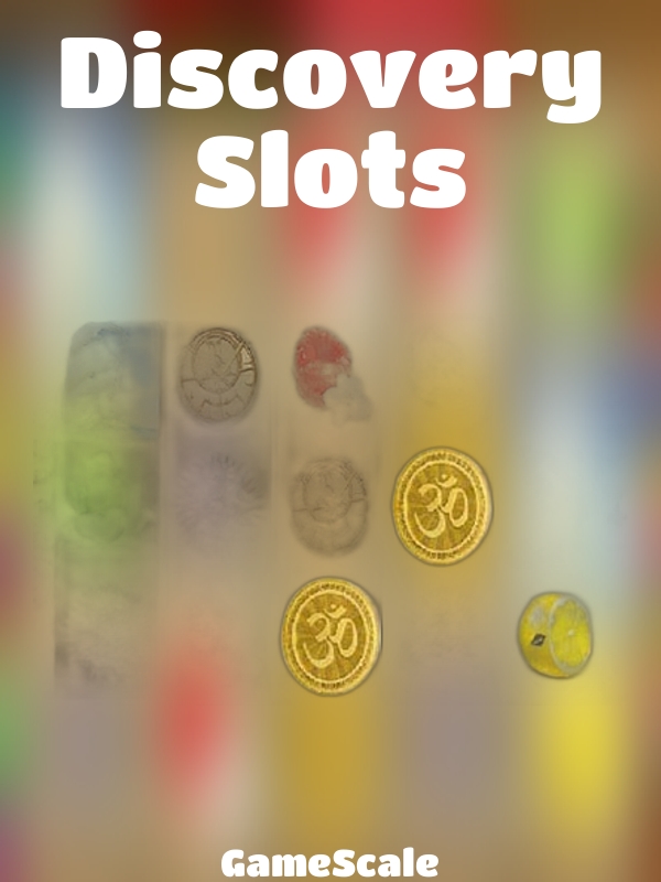 Discovery Slots slot GameScale