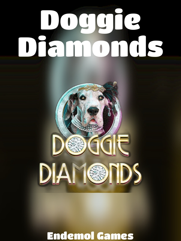 Doggie Diamonds slot Endemol Games