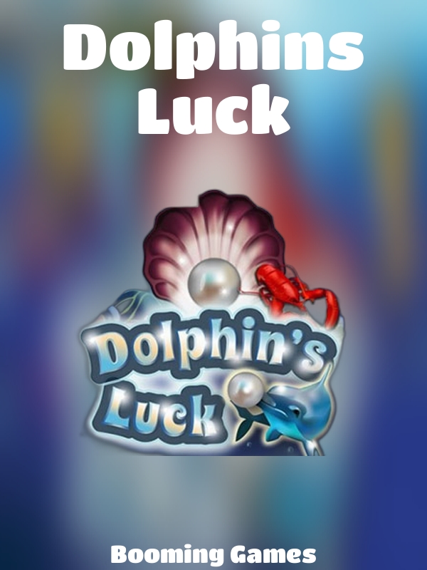 Dolphins Luck slot Booming Games