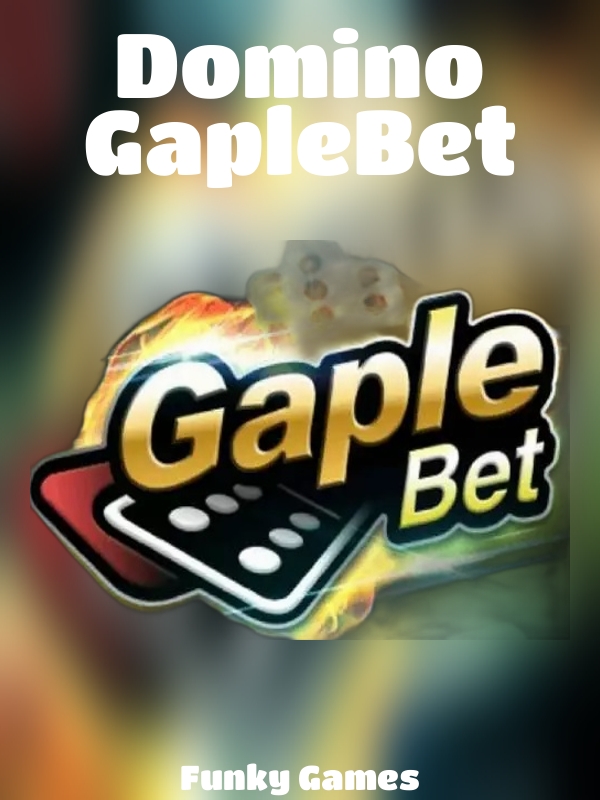 Domino GapleBet slot Funky Games