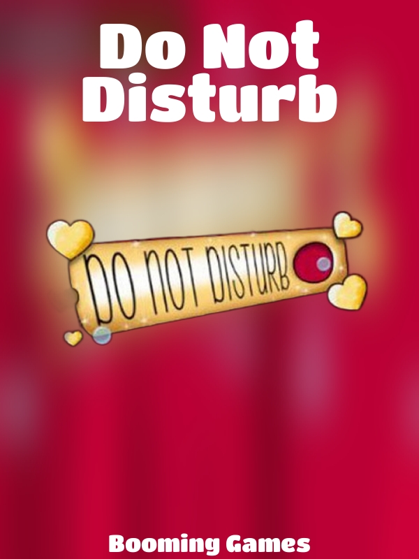 Do Not Disturb slot Booming Games