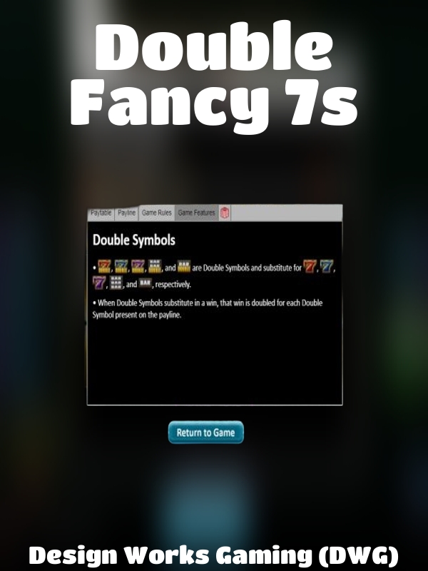 Double Fancy 7s slot Design Works Gaming (DWG)