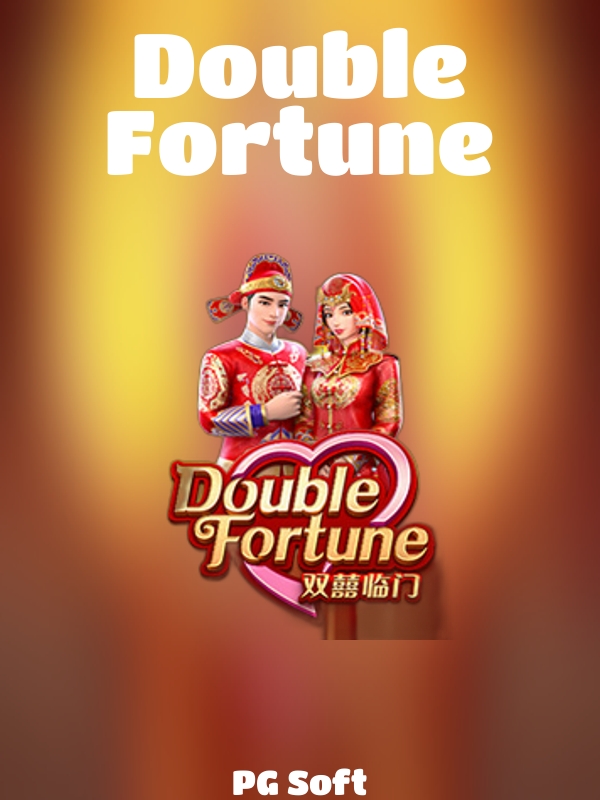 Double Fortune slot PG Soft