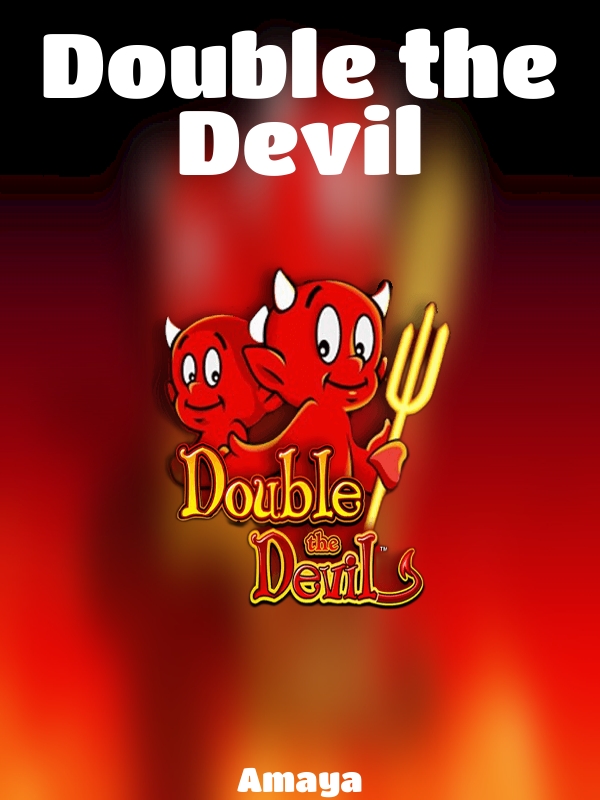 Double the Devil slot Amaya