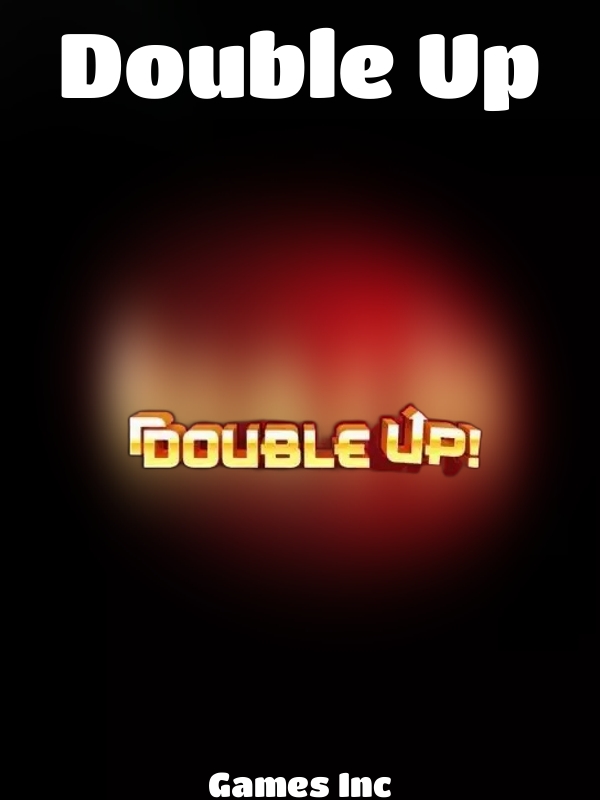 Double Up slot Games Inc