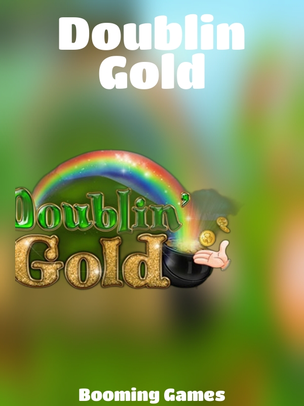 Doublin Gold slot Booming Games