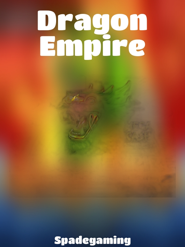 Dragon Empire slot Spadegaming