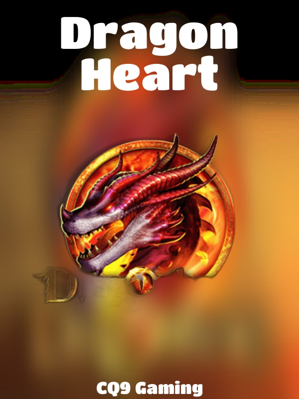 Dragon Heart slot CQ9 Gaming